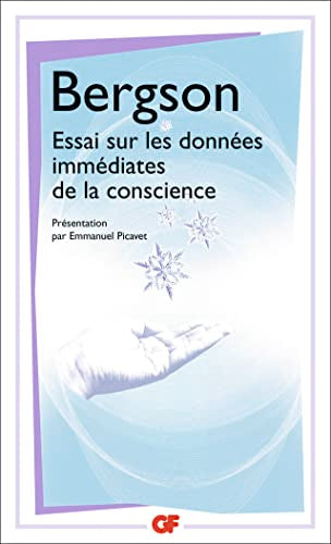 Essai sur les données immédiates de la conscience 9782081303249