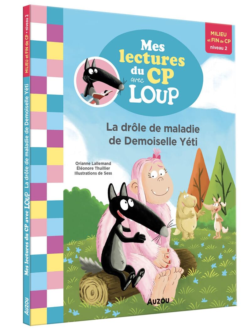 La drôle de maladie de demoiselle Yéti - Lecture Loup CP NED 9791039508254