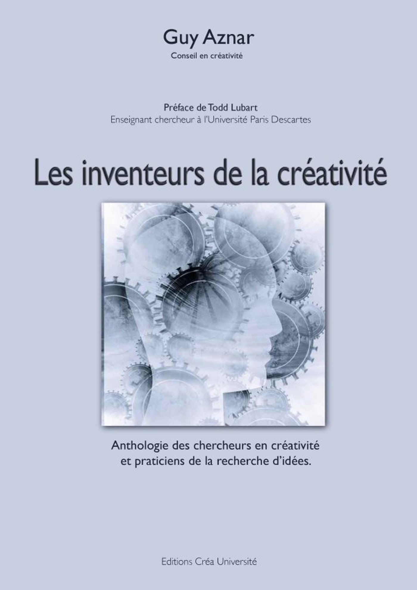 Les inventeurs de la créativité 9781471651953