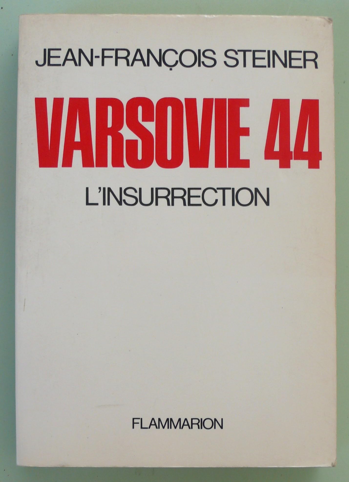 Varsovie 44: L'Insurrection 9782080607904