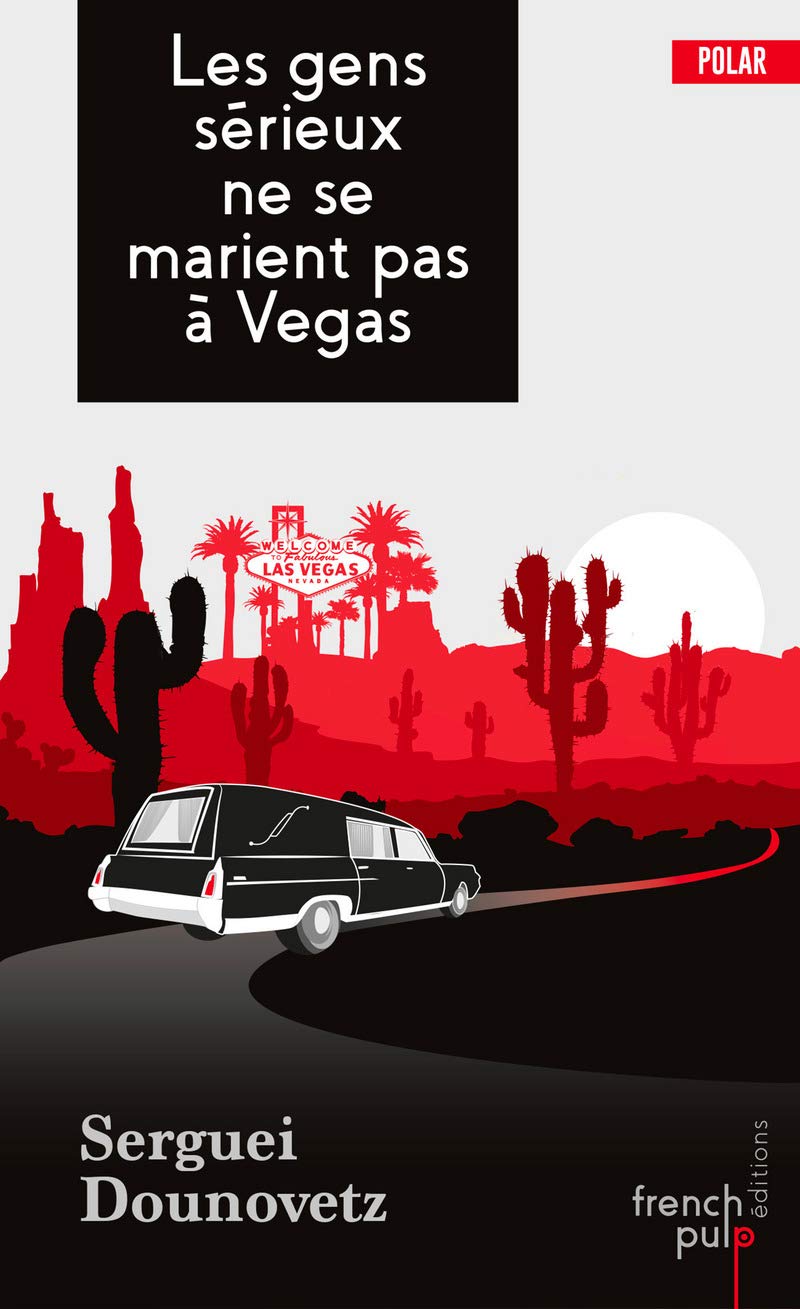 Les gens sérieux ne se marient pas à Vegas 9791025102992