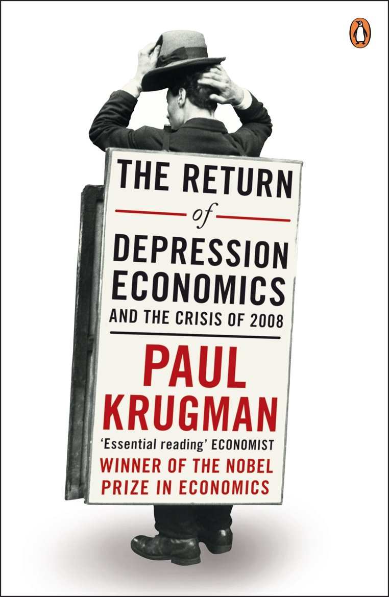 The Return of Depression Economics 9781846142390