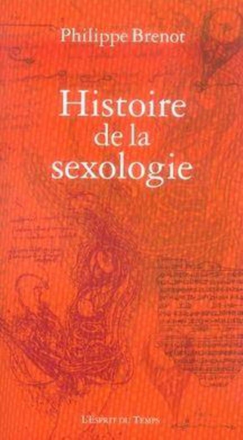 Histoire de la sexologie 9782847950854