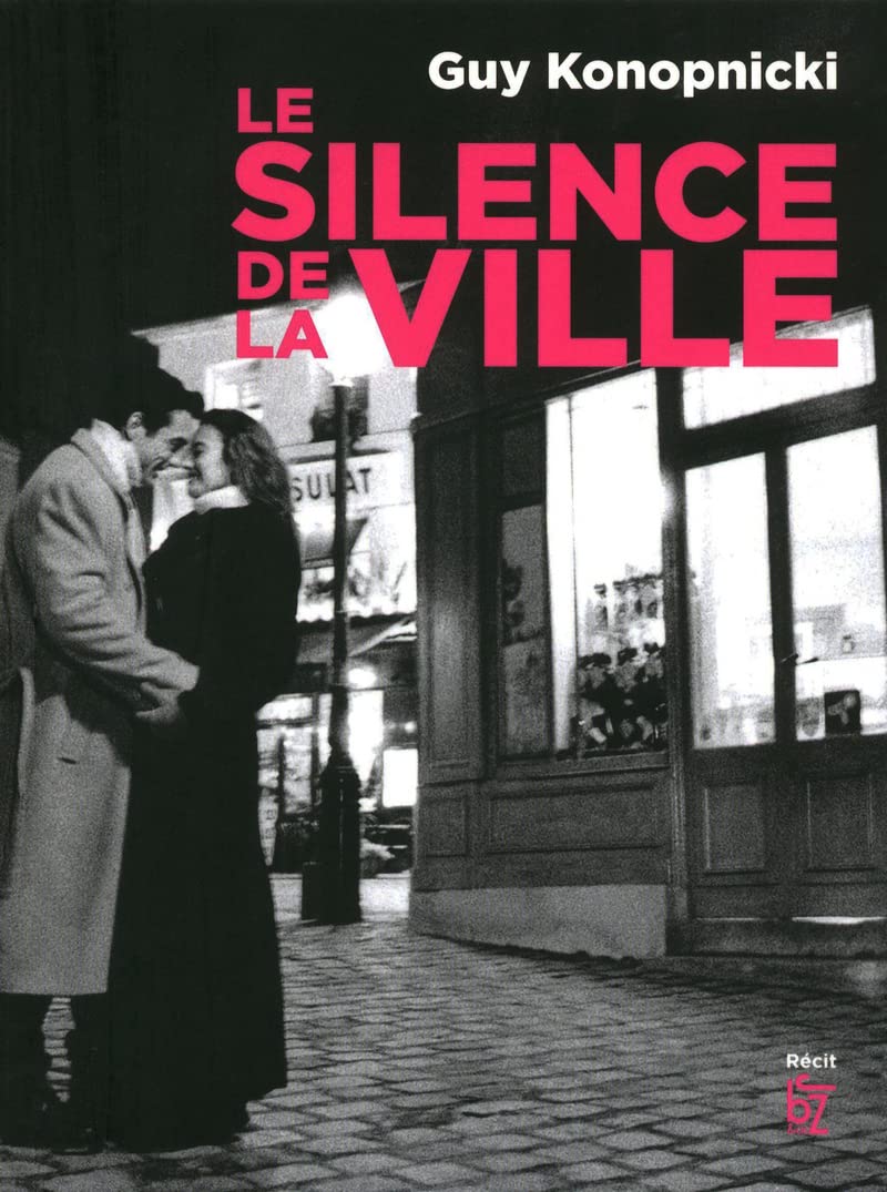 Le silence de la ville 9782755607086
