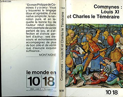 Louis xi et charles le temeraire. 