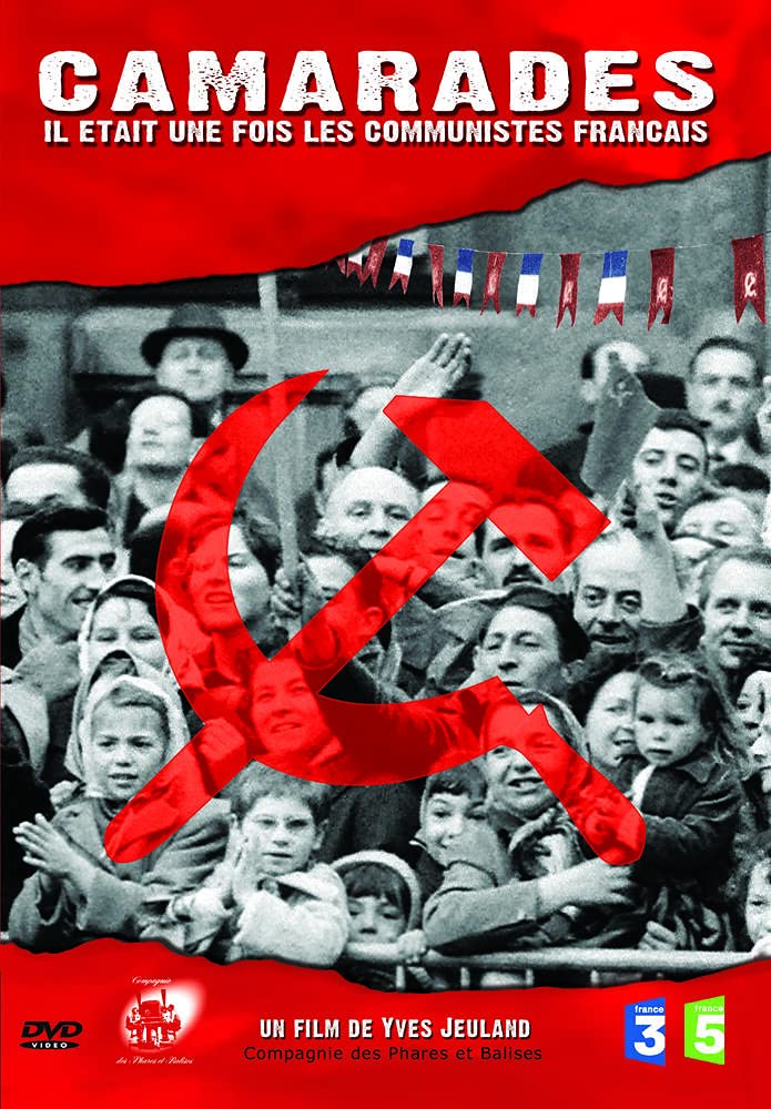 Camarades - Il était une fois les communistes français 3760098460137
