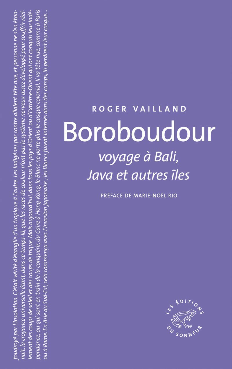 Boroboudour, voyage à Bali, Java et autres îles 9782916136141