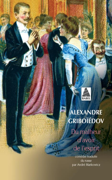 Du malheur d'avoir de l'esprit 9782742765164