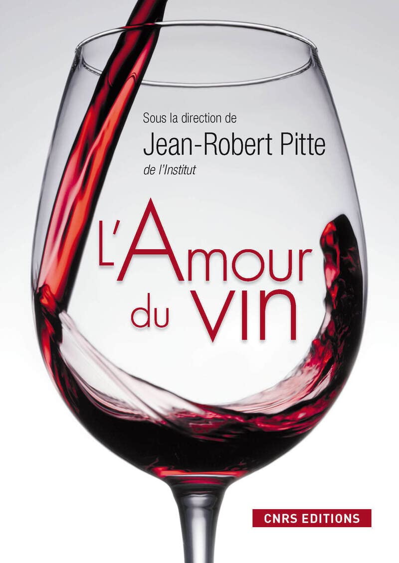 L'Amour du vin 9782271076083