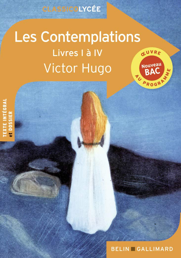 Les Contemplations: Livres I à IV 9791035807108