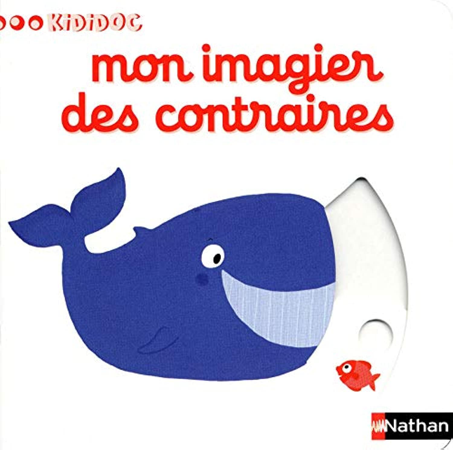 Mon imagier des contraires (14) 9782092537961
