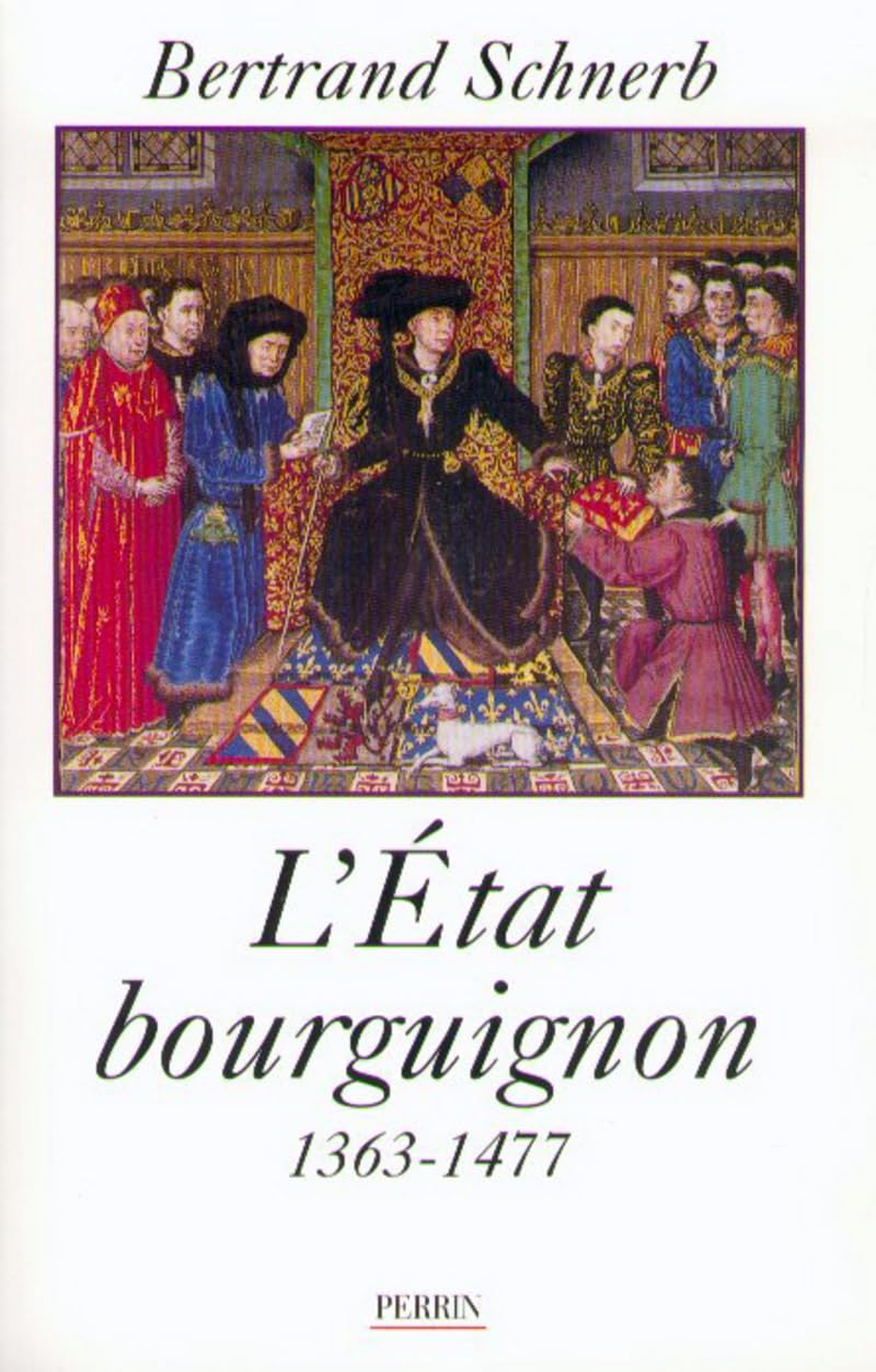 ETAT BOURGUIGNON 1363 1477 9782702835326