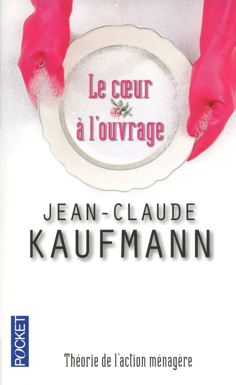 Le coeur à l'ouvrage 9782266213851