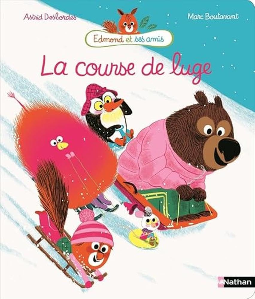 La course de luge - Edmond et ses amis - Album dès 4 ans 9782092559208