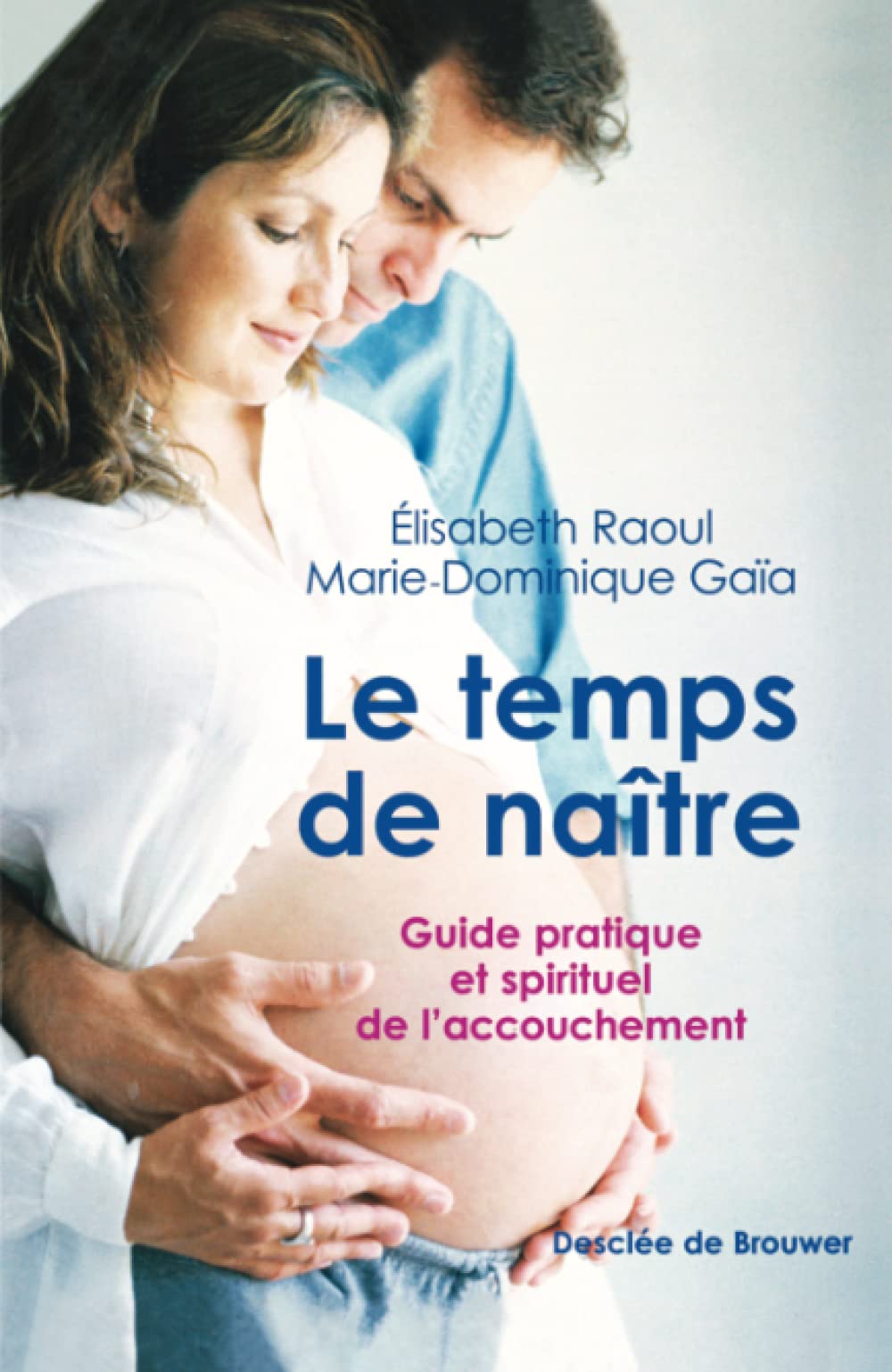 Le temps de naître 9782220055640