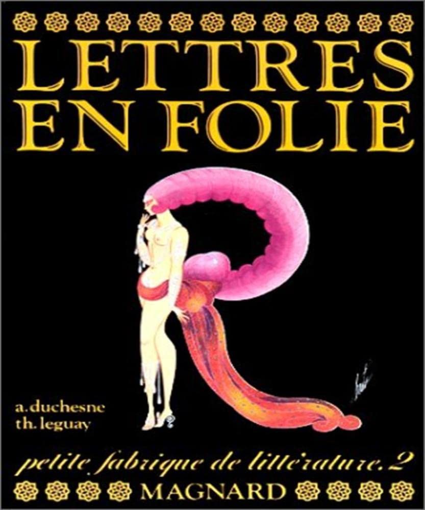 Lettres en folie. Petite fabrique de littérature. 2 : Dictionnaire de jeux avec les mots 9782210422810