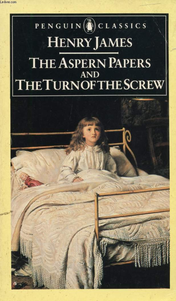 The Aspern Papers - The Turn of the Screw 9780140432244