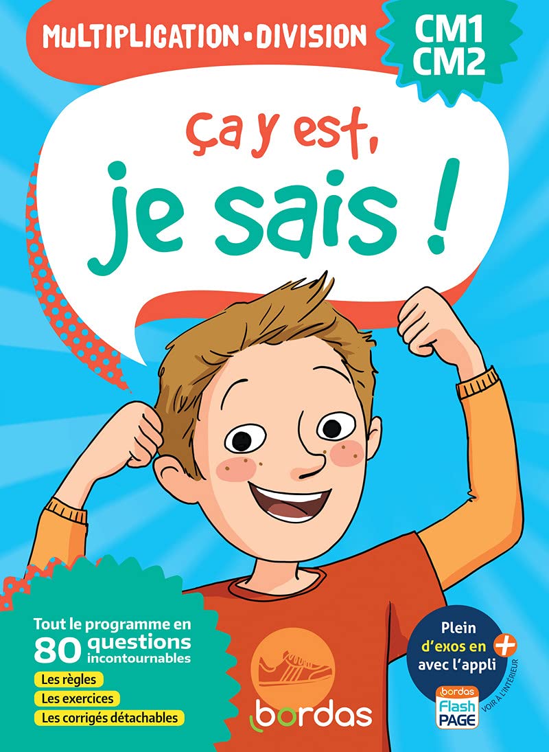 Ça y est, je sais ! Multiplication et Division CM1-CM2 9782047358153