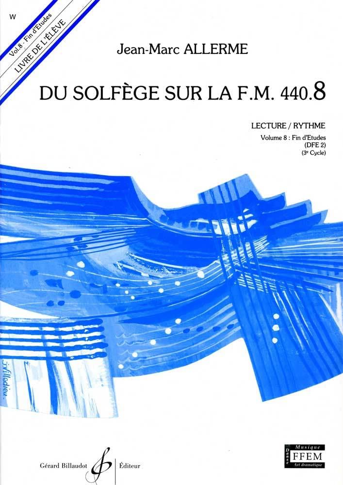 Du Solfege Sur la F.M. 440.8 - Lecture/Rythme - Eleve 9790043057635