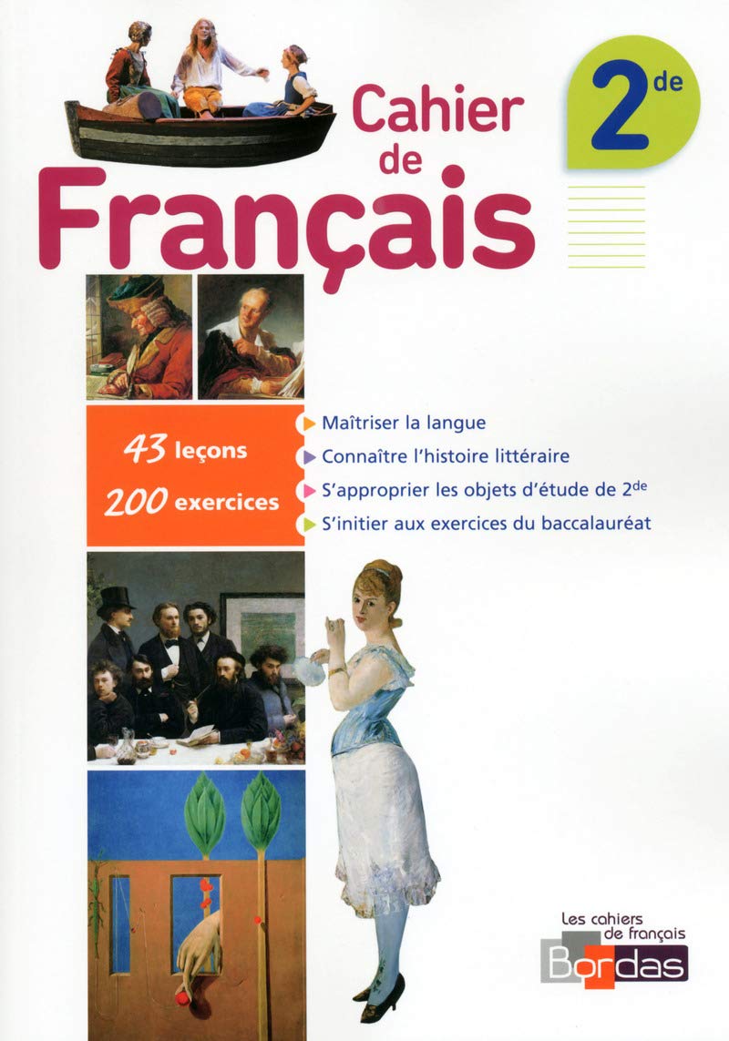 Cahier de français 2de 9782047331972