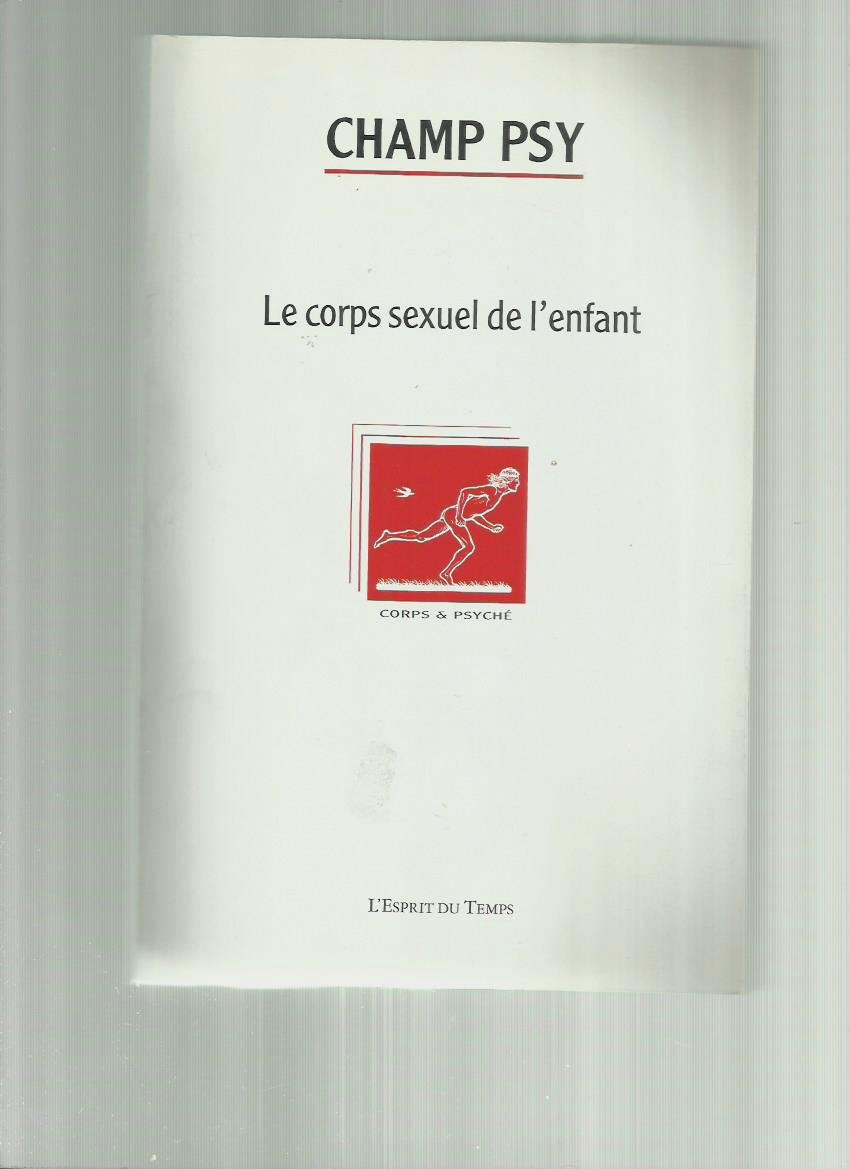 Champ psychosomatique N°61. Le corps sexuel de l'enfant 9782847952209
