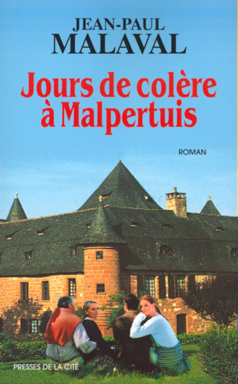 Jours de colère à Malpertuis 9782702864753