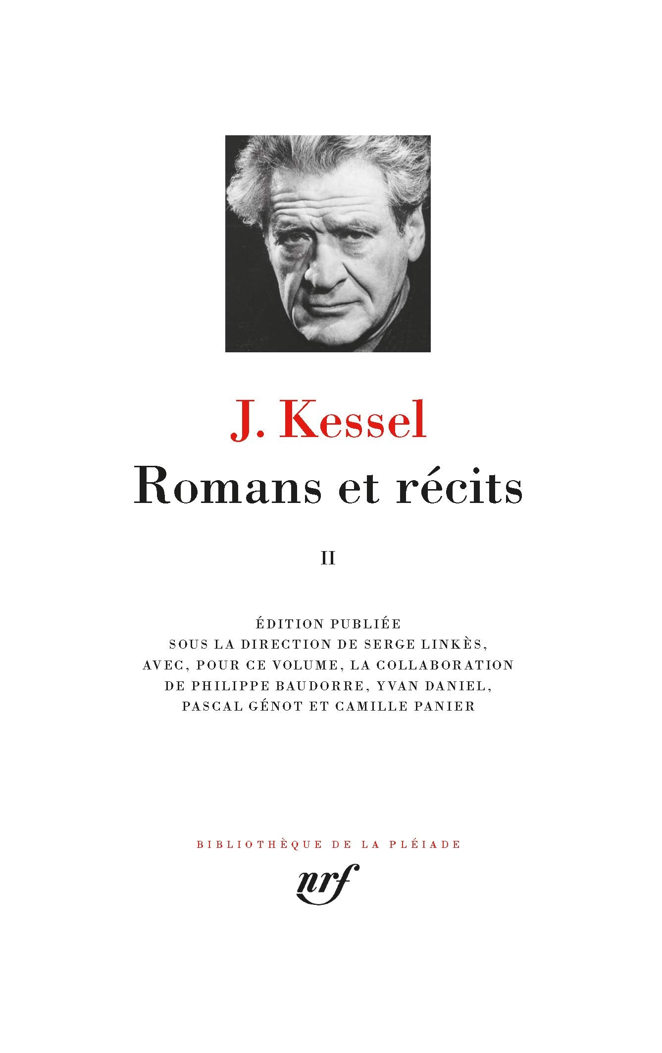 Romans et récits (Tome 2): Oeuvres I 9782072850103
