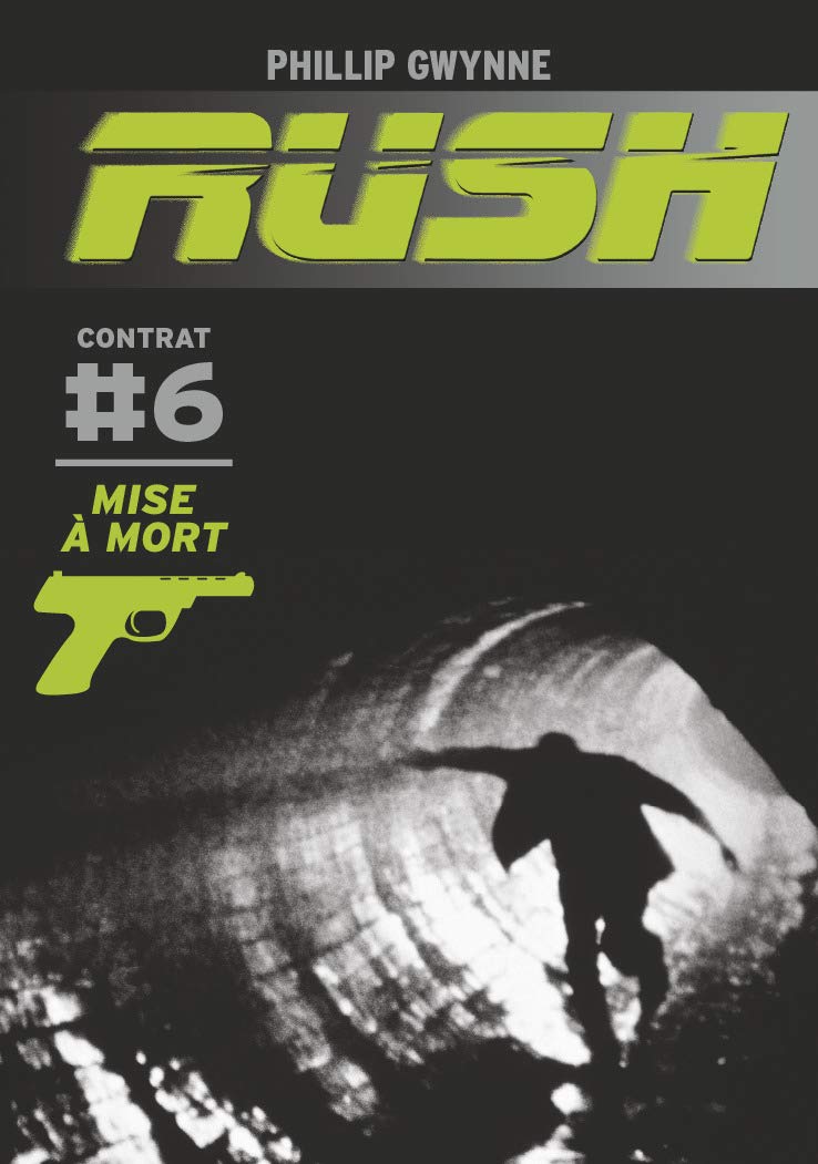 Rush: Mise à mort (6) 9782203102279