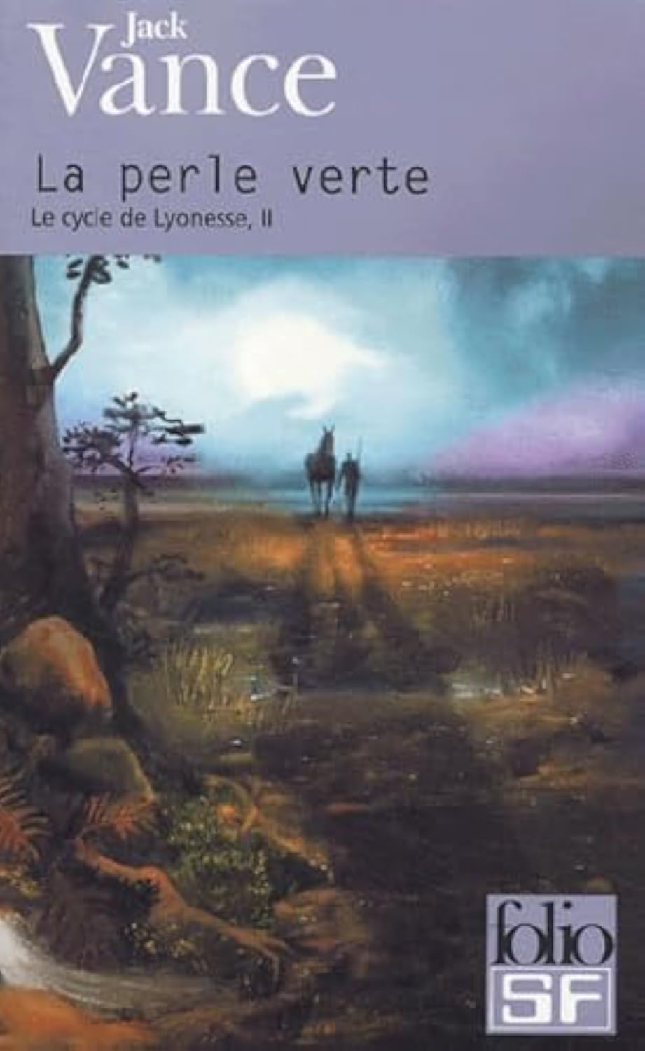 Le Cycle de Lyonesse, tome 2 : La Perle verte 9782070429219