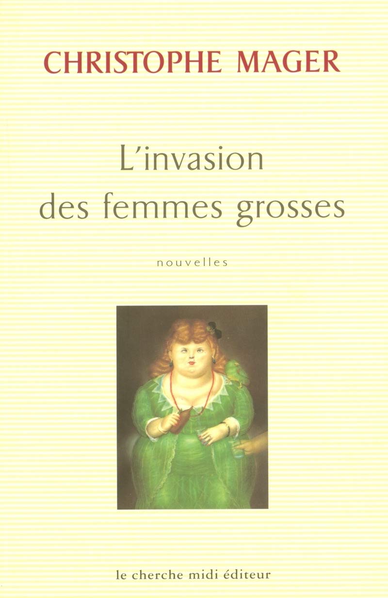 L'invasion des femmes grosses 9782862748740