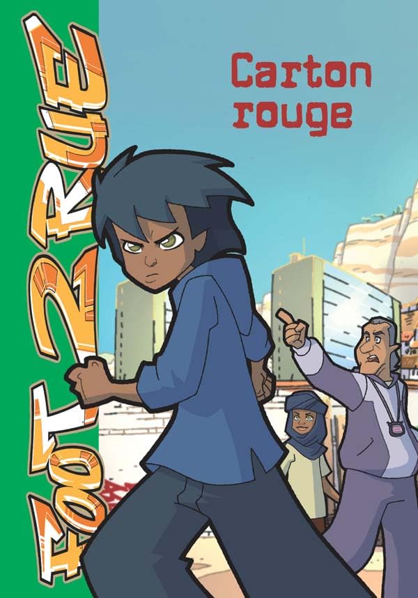 Foot 2 Rue 10 - Carton rouge 9782012014374