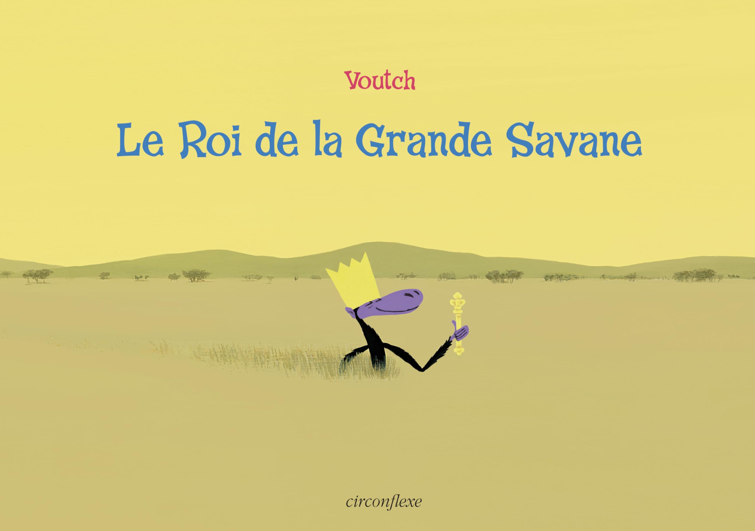 Le roi de la grande savane 9782878334036