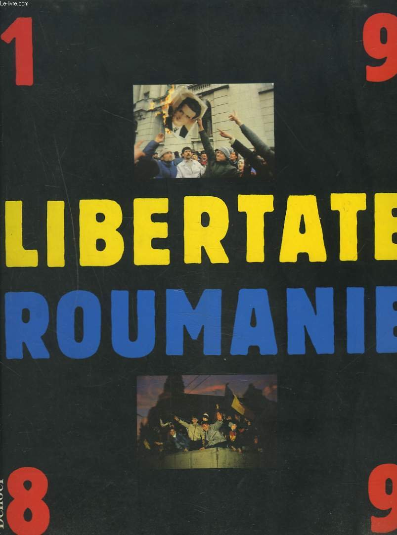 Libertate Roumanie, 1989 9782207236956