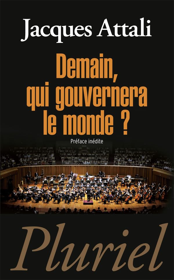 Demain, qui gouvernera le monde ? 9782818502099