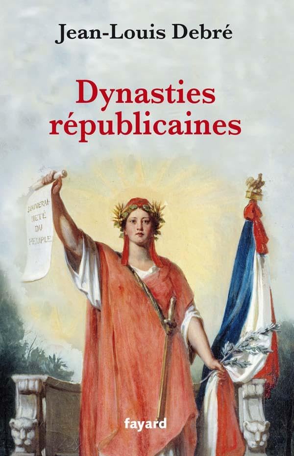 Dynasties républicaines 9782213643397