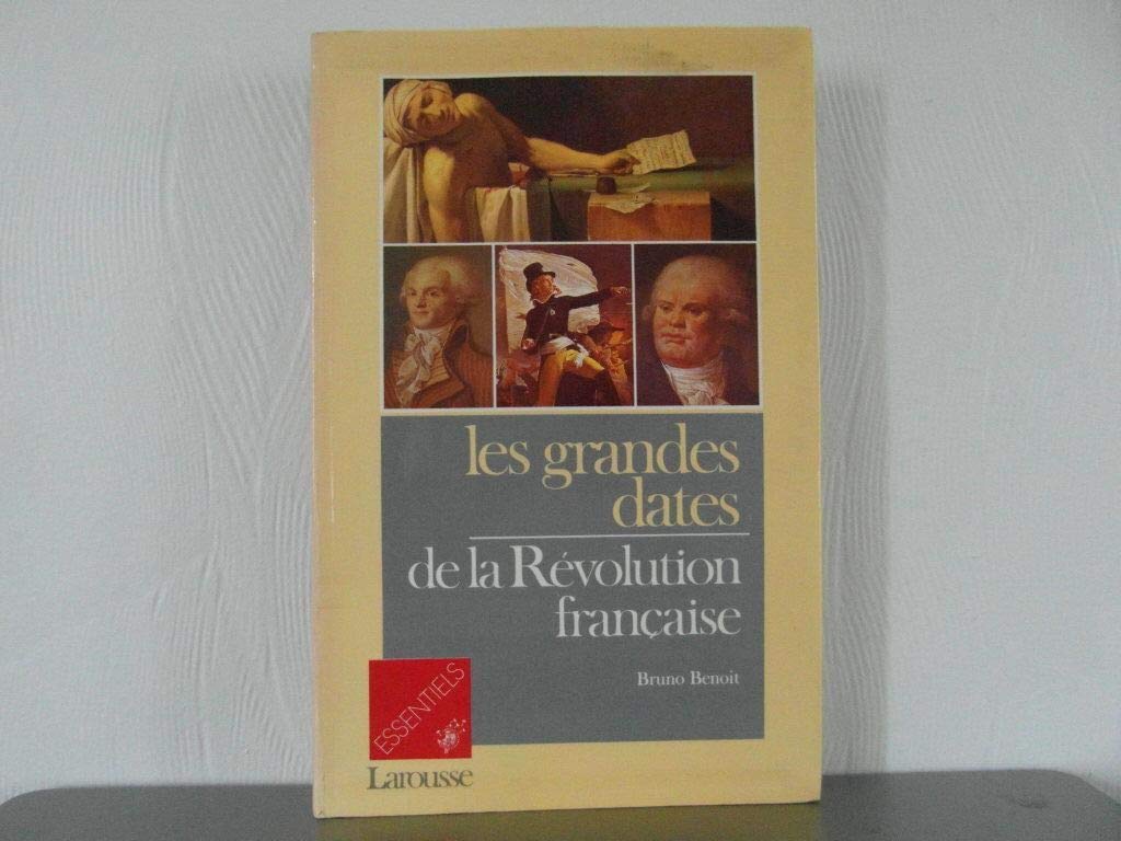 Les Grandes dates de la Révolution française 9782037400053