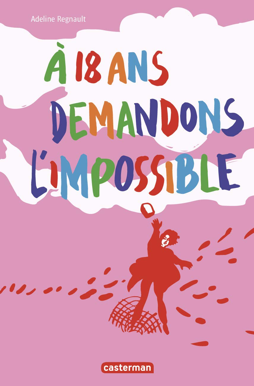 À 18 ans, demandons l'impossible: Mon journal de mai 68 9782203165502