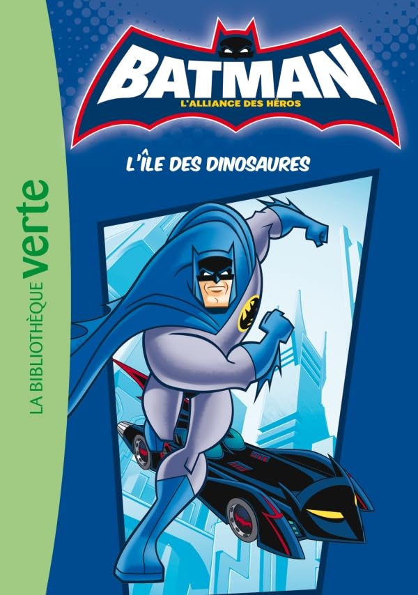 Batman 01 - L'île des dinosaures 9782012021396