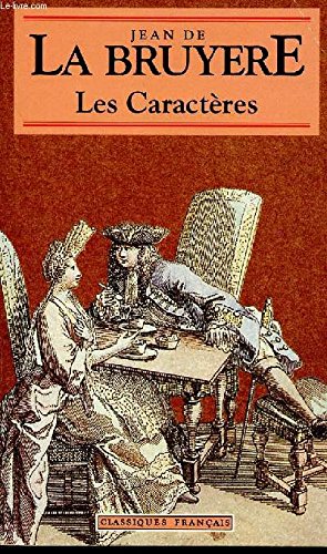 Les Caracteres Ou Les Moeurs De Ce Siecle 9782743400323