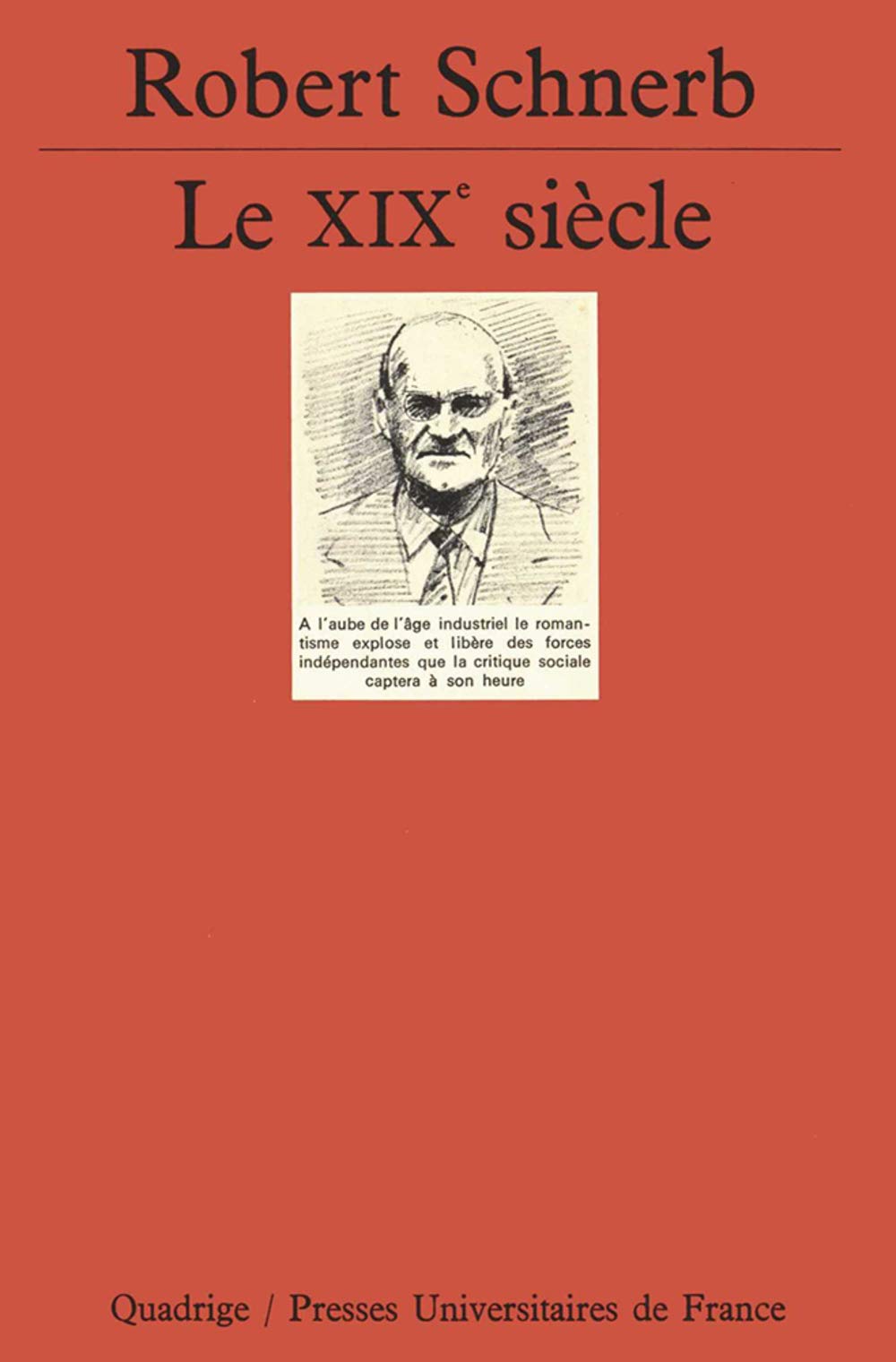 Le XIXe siècle 9782130449478