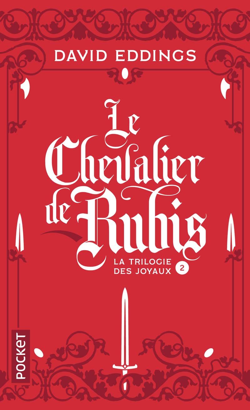 La Trilogie des Joyaux - Tome 2 : Le Chevalier de rubis (2) 9782266170673