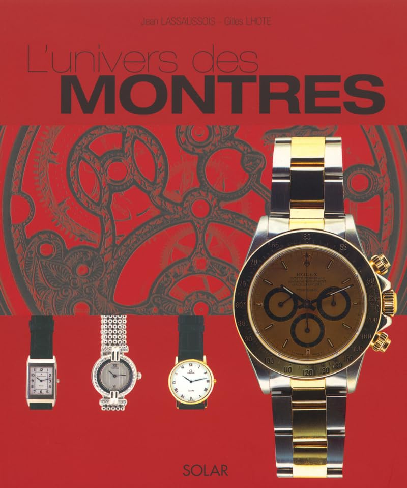 L'Univers des montres 9782263033407