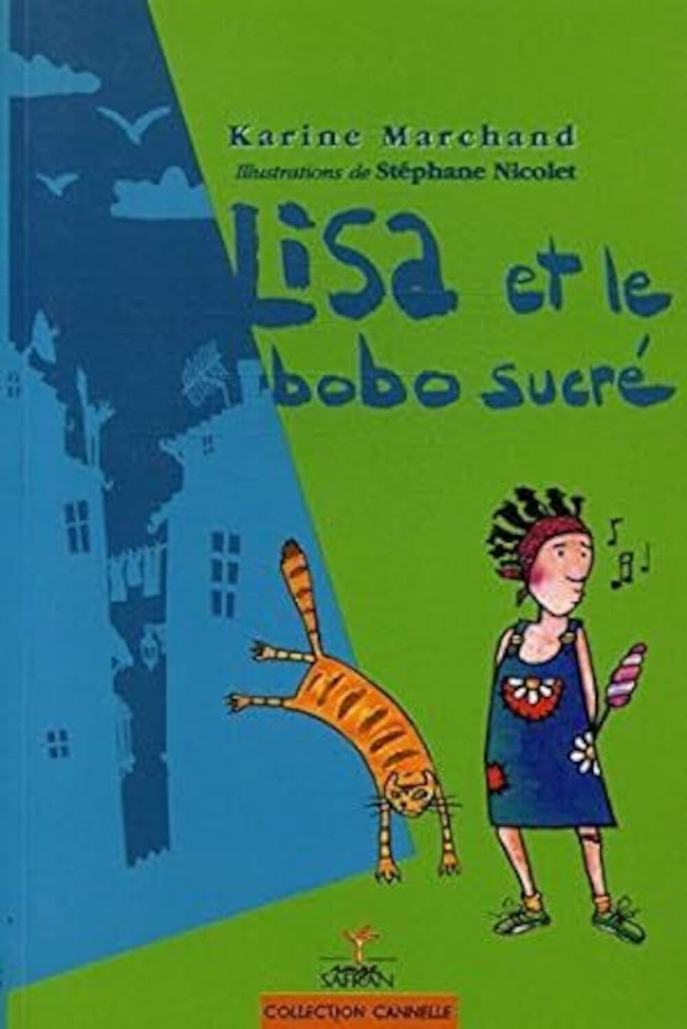 Lisa et le bobo sucré 9782913647251