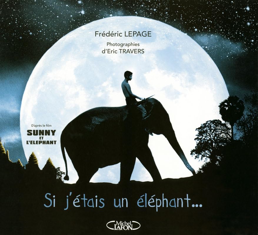 Si j'étais un éléphant 9782749909349