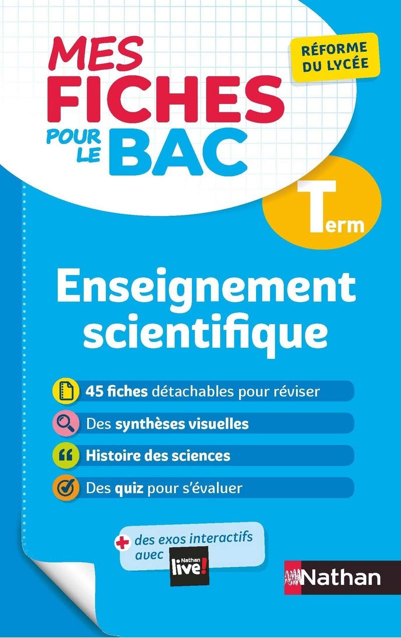 Enseignement scientifique Terminale - Mes fiches pour le BAC Tle - BAC 2027 9782091575544