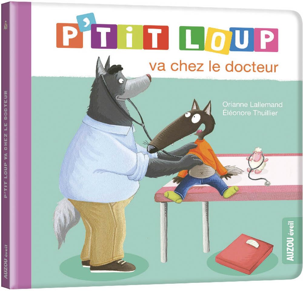 P'tit loup va chez le docteur 9782733855348