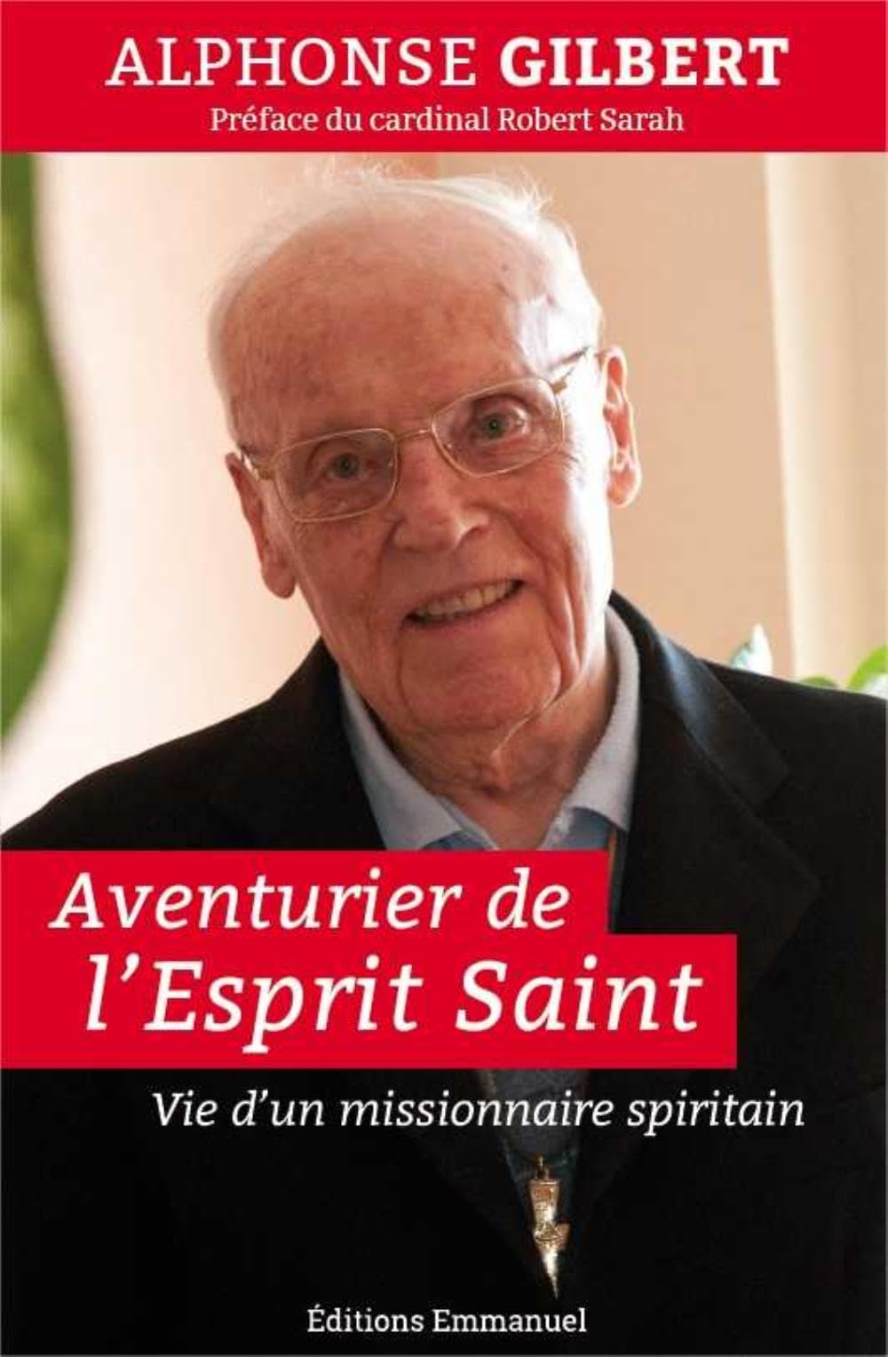 Aventurier de l´Esprit Saint 9782353895649