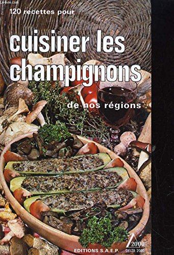 cuisiner les champignons 9782737220067