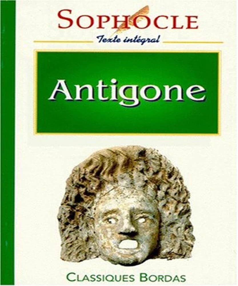 Antigone : Texte integral 9782040282905