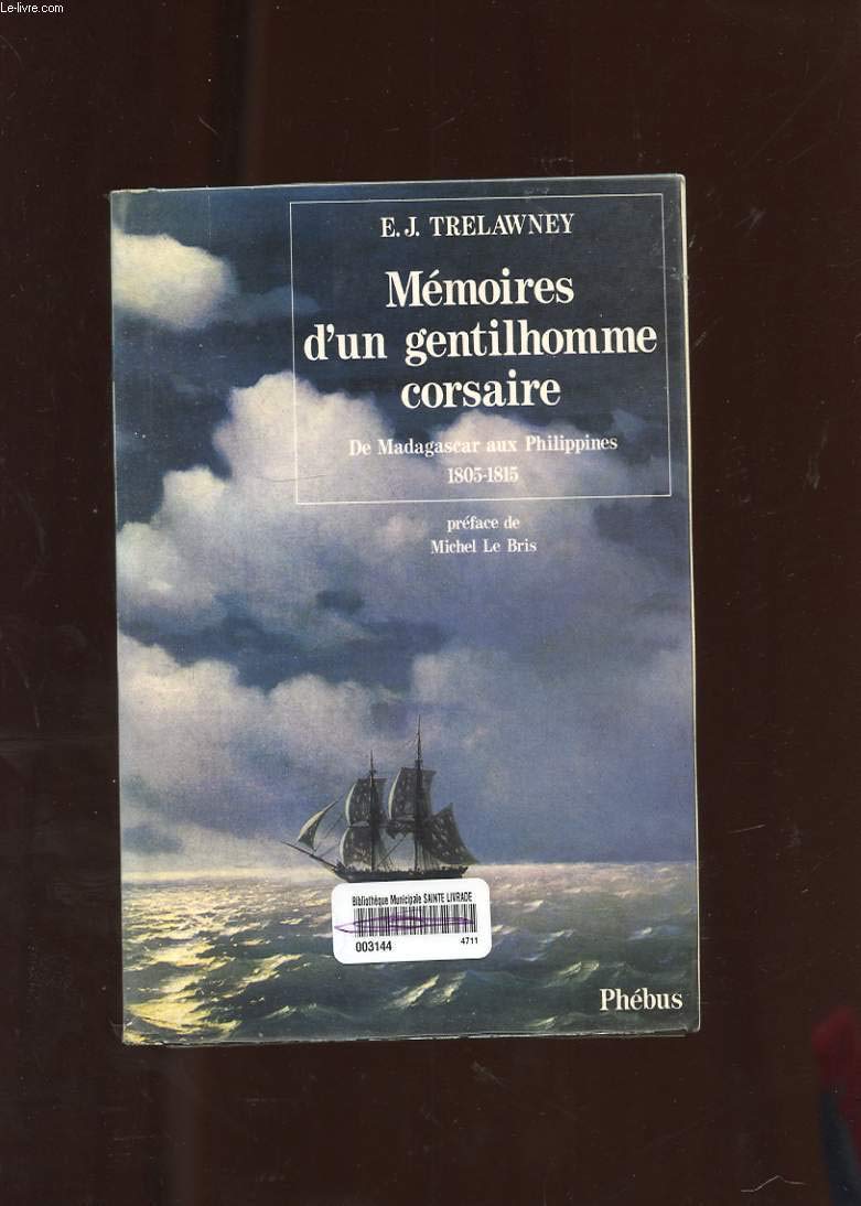 MEMOIRES D UN GENTILHOMME CORSAIRE DE MADAGASCAR AUX PHILIPPINES 1805 1815 (0000) 9782859401047